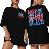America Shirts for Women Land of The Free Because of The Brave Shirt USA Patriotic Tee 4th of July Outfit Oversized T-Shirt Black